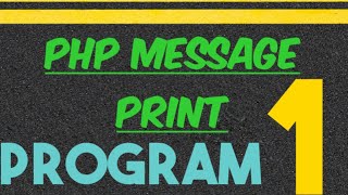 How to Print Message in Php
