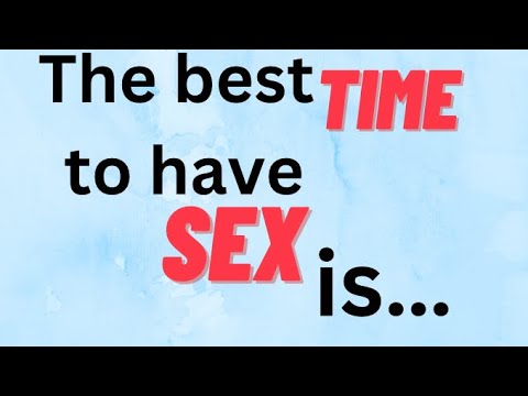 Psychological Facts About Sex | The best time to have sex is… - YouTube