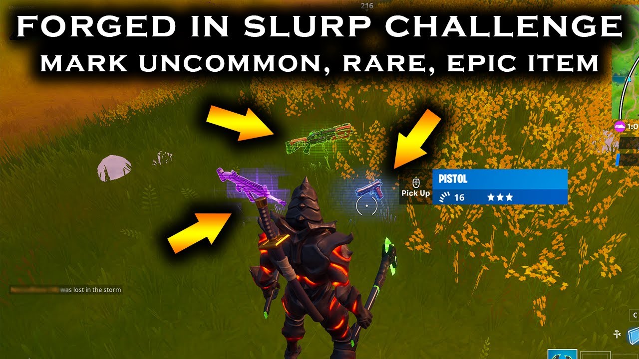 Fortnite *NEW* Mark an Uncommon, Rare, and Epic Item - Forged in Slurp