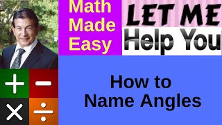 How to Name Angles