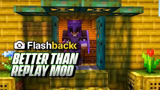 This is better than replay mod | Flashback replay