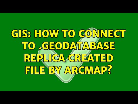 GIS: How to Connect to .geodatabase Replica Created File by ArcMap?