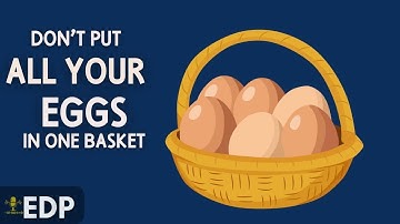 Don’t put all your eggs in one basket. | English Podcast |  Learn English