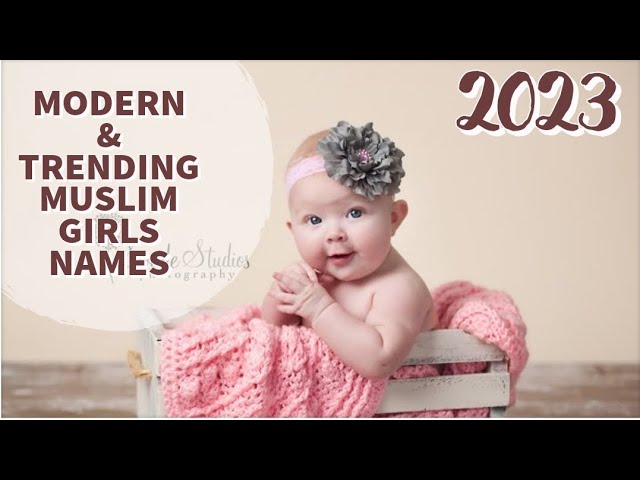 Baby InfoTech on X: Top 50 Modern & Stylish Islamic/Muslim Baby Girl Names  With Meaning Link: Link:  Tags:#baby #girl #names #top #babygirl #topbabygirlnames #latestgirlnames  #newgirlnames #AdnanSiddiqui