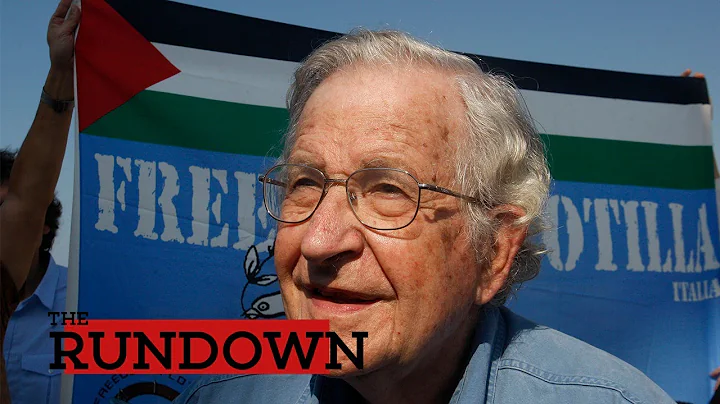 Noam Chomsky Reflects on the State of the US and Israel