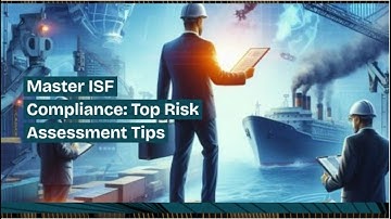 Master ISF Compliance: Top Risk Assessment Tips