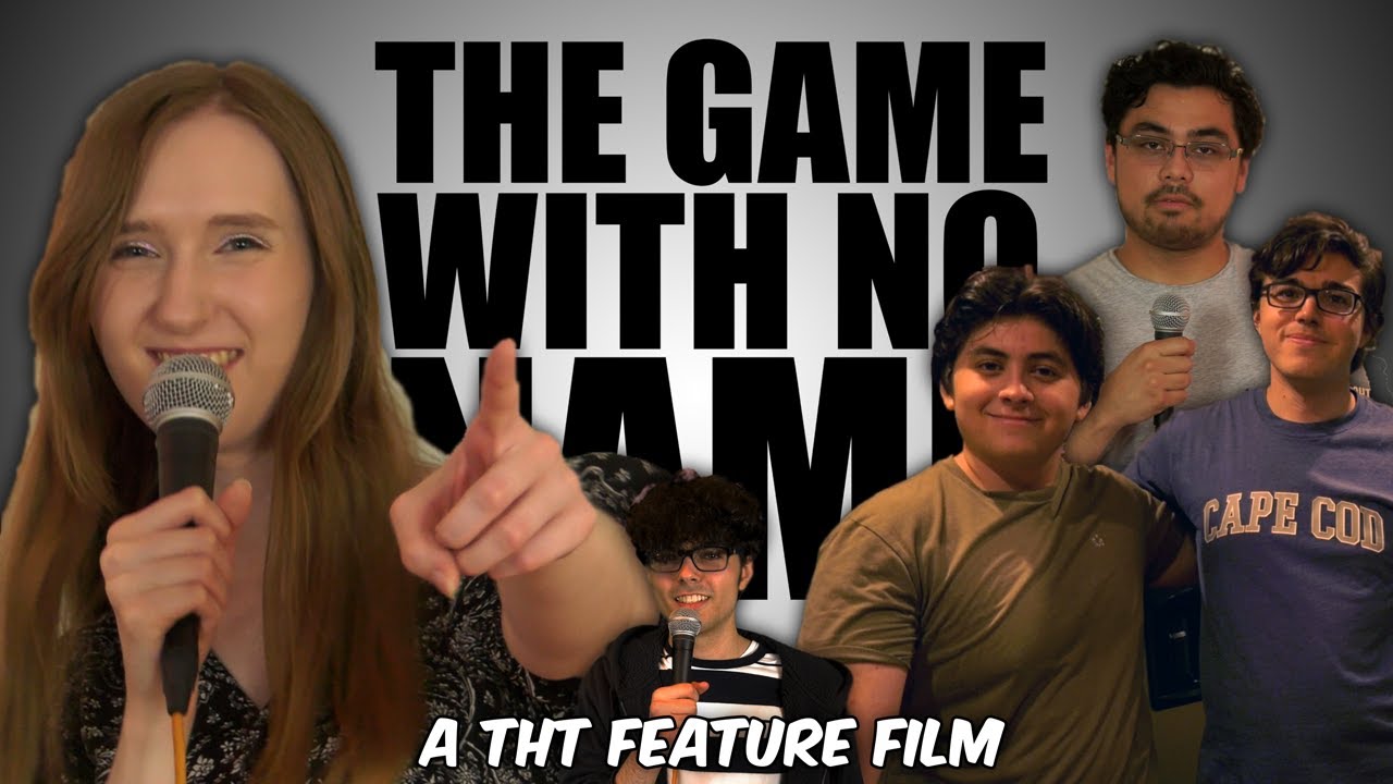 THE GAME WITH NO NAME - A THT FEATURE FILM