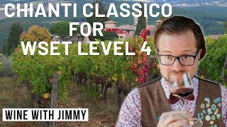 WSET Level 4 Diploma Italy Tuscany Appellations  Chianti Classico