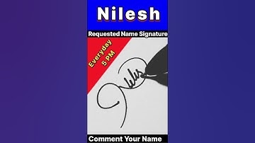 NILESH NAME SIGNATURE DESIGN || LETTER N SIGNATURE STYLE || #shortsfeed #viralvideo #signature