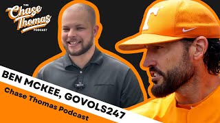 GoVols247 Ben McKee Talks Tennessee Baseball Vols Hoops Recruiting Is Rolling Vols vs Alabama