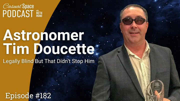 Amateur Astronomer Tim Doucette Can See the Night ...