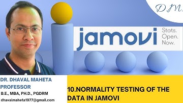 10. Normality Testing of the Data in Jamovi || Dr. Dhaval Maheta