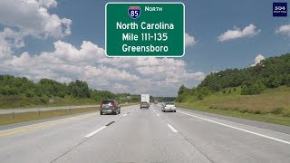 Road Trip #326 - I-85 North - North Carolina Mile 111-135 (Greensboro)