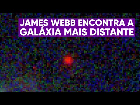 James Webb encontra a galáxia mais distante da Terra