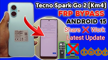 Tecno Spark Go 2 (KM4) Android 15 FRP BYPASS Without Pc | Spark Go 2 Forget Google Account Lock 2025