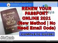 PAANO MAG RENEW NG PASSPORT ONLINE 2021|| No Need EMAIL CODE | Payment thru PAYMAYA/GCASH | Vlog #15