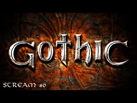 Видео: Gothic | Готика | Стрим №6 | Полное прохождение | Возьми болотника, брат!