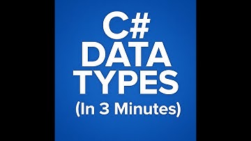 C# Data Types Explained Fast (In 3 Minutes)