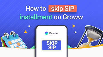 How to skip an SIP installment on Groww?