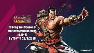 Tekken 8 Season 3 Feng Wei Monkey Strike Combos (d,df+2)
