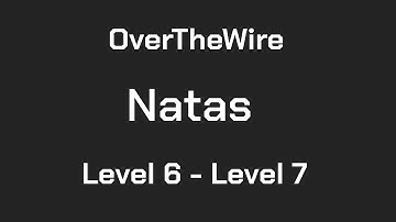 OverTheWire Natas Level 6 - Level 7