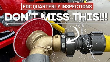 Fire Department Connection (FDC) Inspection: The Must-See Guide