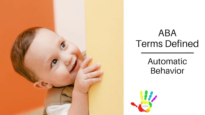 ABA Terms Defined: Automatic Behavior