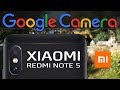 MIUI vs Google камера на Xiaomi Redmi Note 5