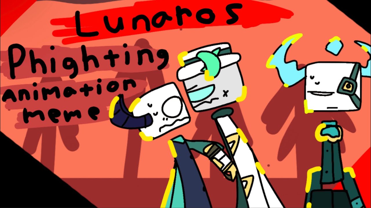 Lunaros | PHIGHTING animation meme [ TW ] - YouTube