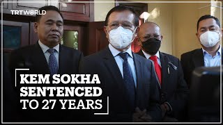 Cambodian opposition leader Kem Sokha sentenced to 27 years 'for treason'