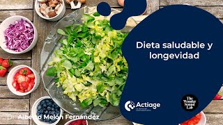 Dieta Saludable Y Longevidad