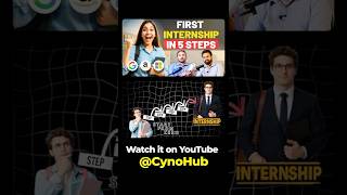 3 Simple Stetps To Crack Intenship    On Youtube