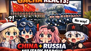 Gacha club gate anime cherecters reacting to China🇨🇳+Russia🇷🇺 millitery power and weapons.