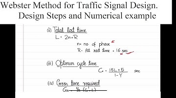 Webster Method for Traffic Signal Design with Numerical Example | Traffic Engineering