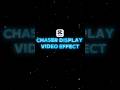 Capcut- Chaser Display Effect #capcut #capcutedit #videoediting #chase #display #shorts #shortsfeed