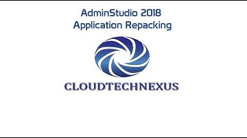 AdminStudio 2018 - Video#23
