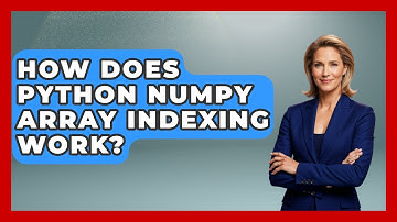 How Does Python NumPy Array Indexing Work? - Python Code School