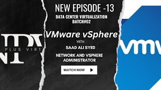 Ep 13 | Batch#02 | vSphere | Virtualization | Data Center Virtualization | Server Virtualization
