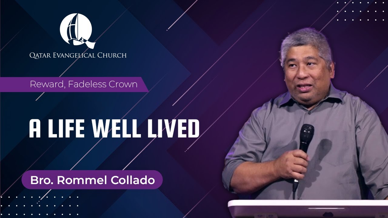A Life Well Lived by Bro. Rommel Collado