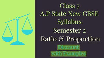 Ratio & Proportion - Discount with Examples - Class VII || A.P State New Syllabus