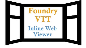 Foundry VTT Inline WebViewer