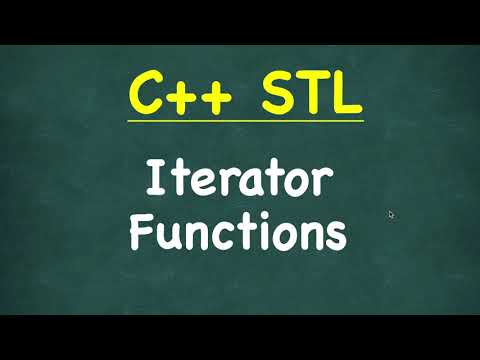 Iterators Functions | C++ STL (Standard Template Library) | 4 important iterator functions