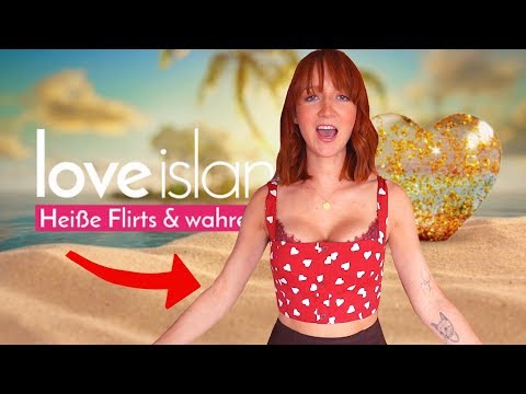 Ich bewerbe mich bei LOVE ISLAND 2019