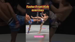 Tutorial: How to faster Front Kick 👀✅️ #frontkick #tutorial #faster #power #muaythai #shorts