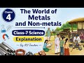 (PART-2) Class-7 Science/ The World of Metals and Non metals/ Chapter-4 NCERT Curiosity Explanation