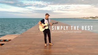 Video thumbnail of "Simply The Best - Tina Turner (Acoustic Cover)"