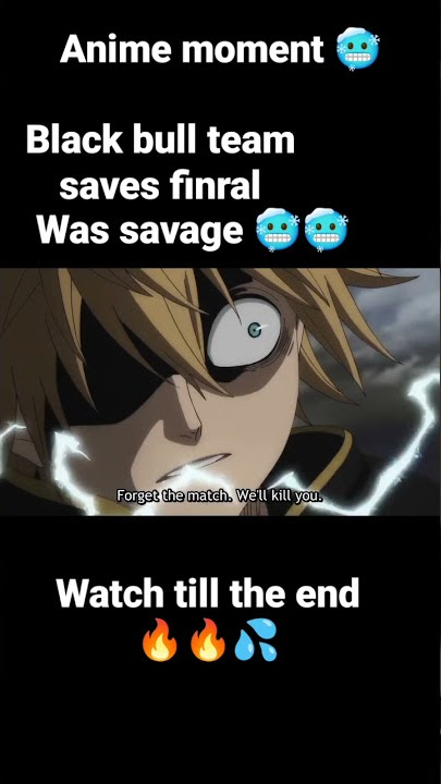 Tolong bantu saya mencapai 1 juta tayangan 🥺Momen anime savage/Tim Black Bull menyelamatkan Finral/