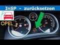 Opel Astra H Inspektion (InSP) zurücksetzen / GM service reset