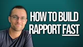 How To Build Rapport With Clients (6 Easy Steps Anyone Can Do)