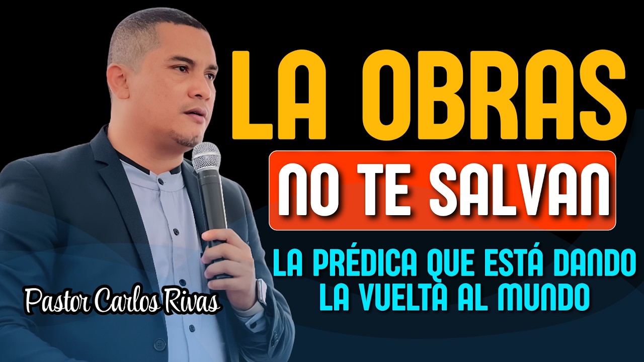 La prédica que le está dando la vuelta al mundo - Pastor Carlos Rivas